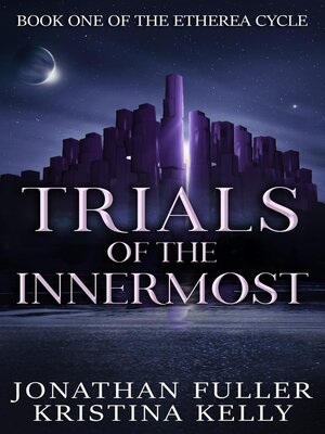 cover image of Trials of the Innermost